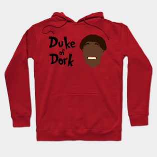 Duke Of Dork (black print) Hoodie